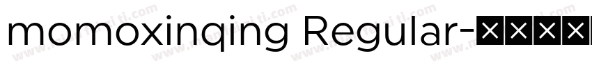 momoxinqing Regular字体转换